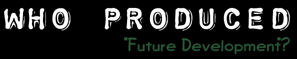 Who Produced Future Development?