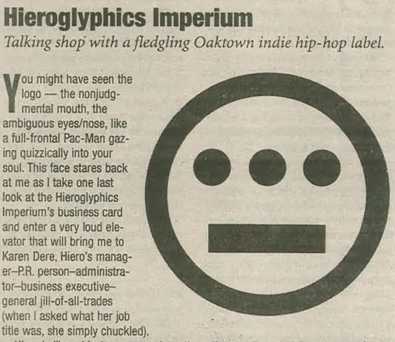 A scanned image of the magazine article, featuring the iconic Hieroglyphics logo with three circles representing its eyes, and a straight line below them.